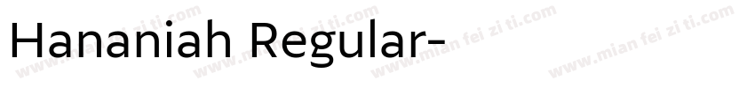 Hananiah Regular字体转换